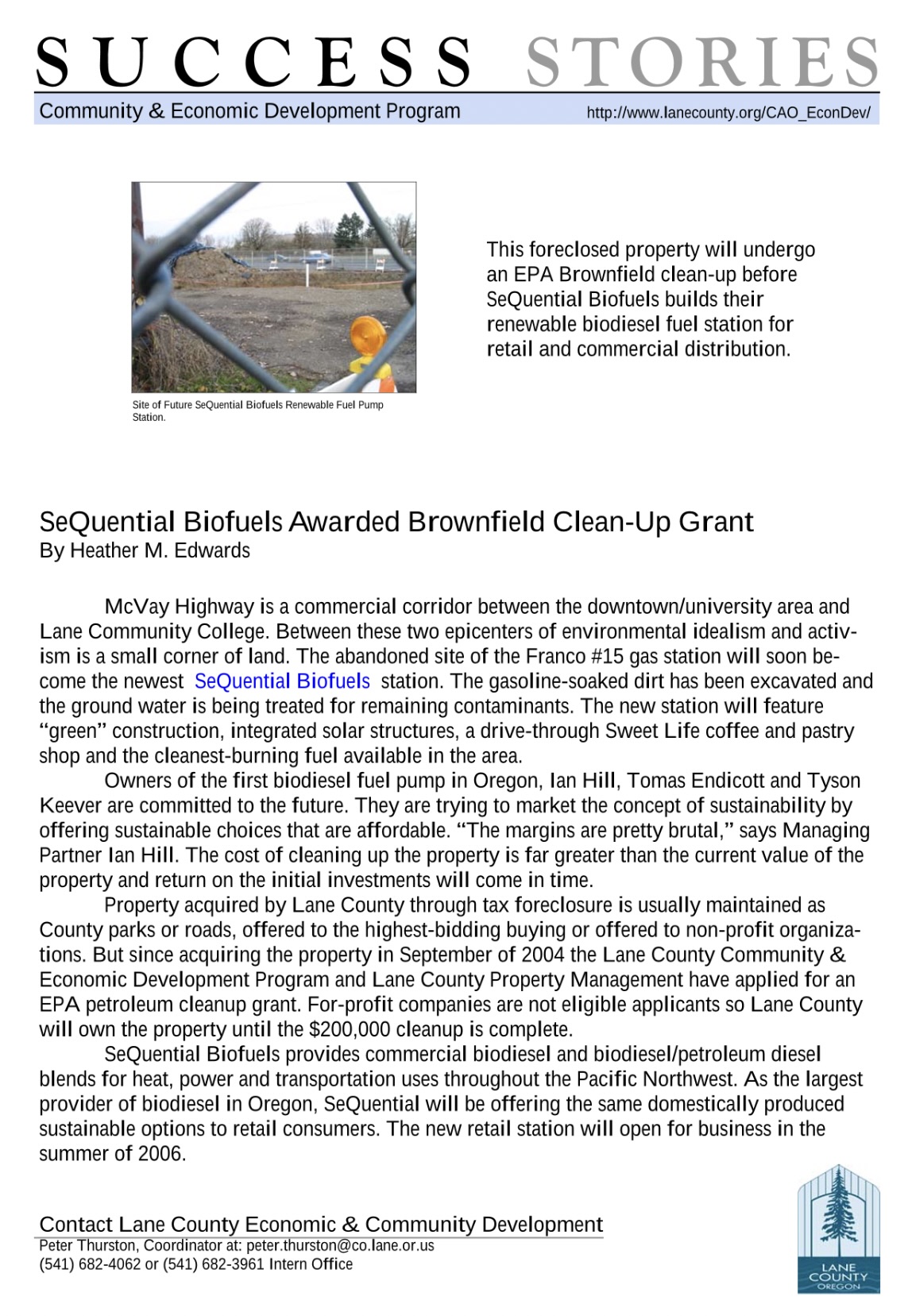 SeQuential Biofuels Brownfield Cleanup Grant
